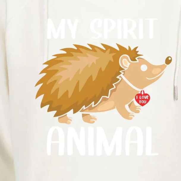 Valentines Day My Spirit Animal Hedgehog I Love You Heart Gift Womens Funnel Neck Pullover Hood