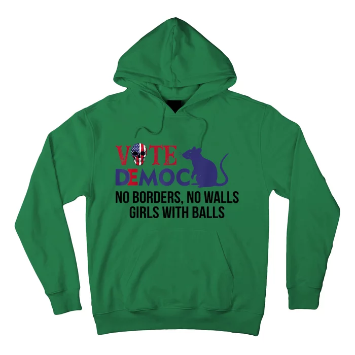 Vote Democrat No Borders No Walls Girls With Balls Hoodie