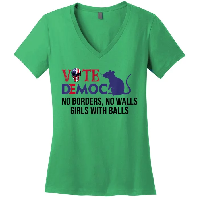 Vote Democrat No Borders No Walls Girls With Balls Women's V-Neck T-Shirt