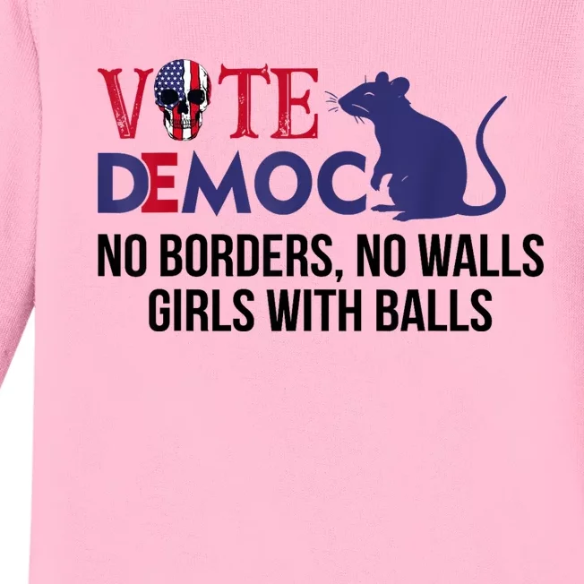 Vote Democrat No Borders No Walls Girls With Balls Baby Long Sleeve Bodysuit