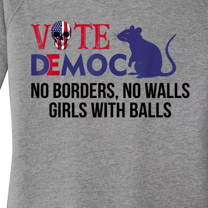 Vote Democrat No Borders No Walls Girls With Balls Women's Perfect Tri Tunic Long Sleeve Shirt