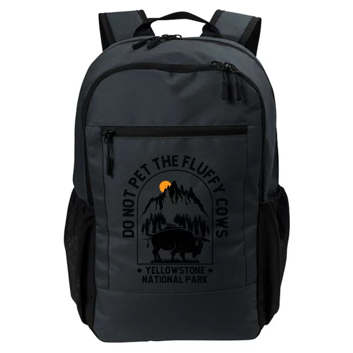 Vintage Do Not Pet The Fluffy Cows Yellowstone National Park Daily Commute Backpack