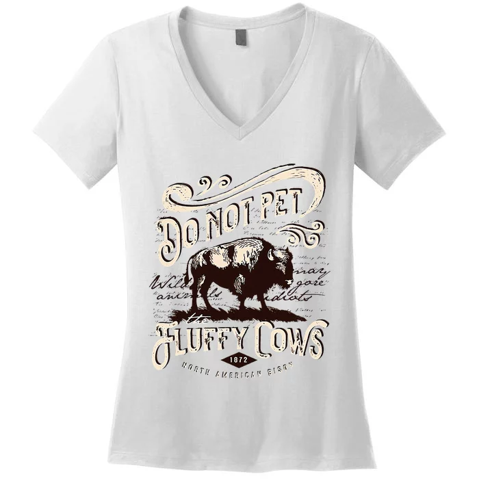 Vintage Do Not Pet The Fluffy Cows American Women's V-Neck T-Shirt