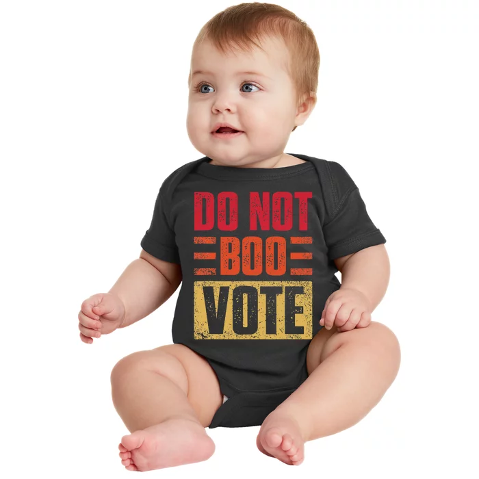 Vintage Do Not Boo Vote Obama Saying At Dnc 2024 Baby Bodysuit