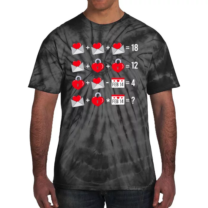 Valentines Day Order Of Operations Valentines Math Teacher Tie-Dye T-Shirt