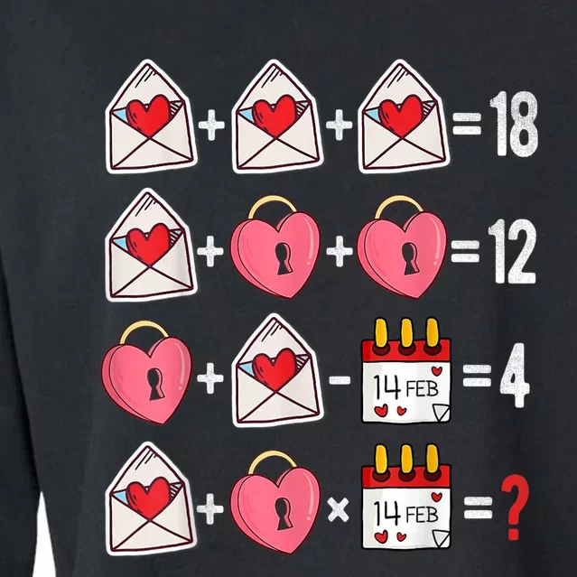 Valentines Day Order Of Operations Valentines Math Teacher Cropped Pullover Crew