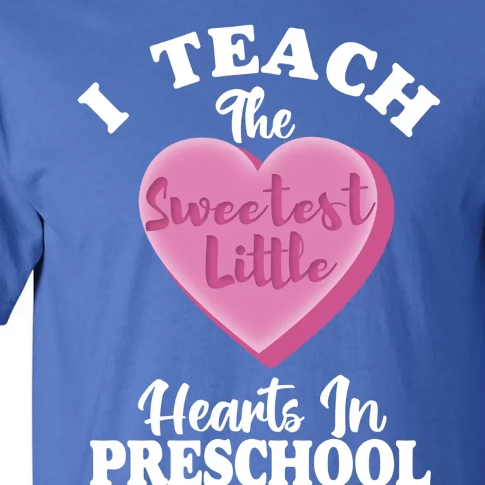 Valentines Day Preschool Teacher For Teachers In Love Gift Tall T-Shirt