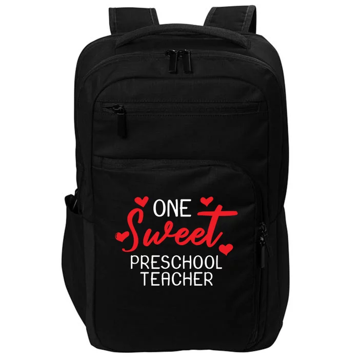 Valentines Day Preschool Teacher Sweet Heart Gift Great Gift Impact Tech Backpack