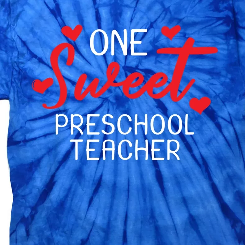 Valentines Day Preschool Teacher Sweet Heart Gift Great Gift Tie-Dye T-Shirt