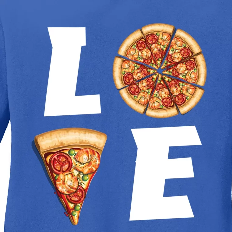 Valentines Day Pizza Lover Gift Pizza Eating Party Pizza Lover Gift Ladies Long Sleeve Shirt