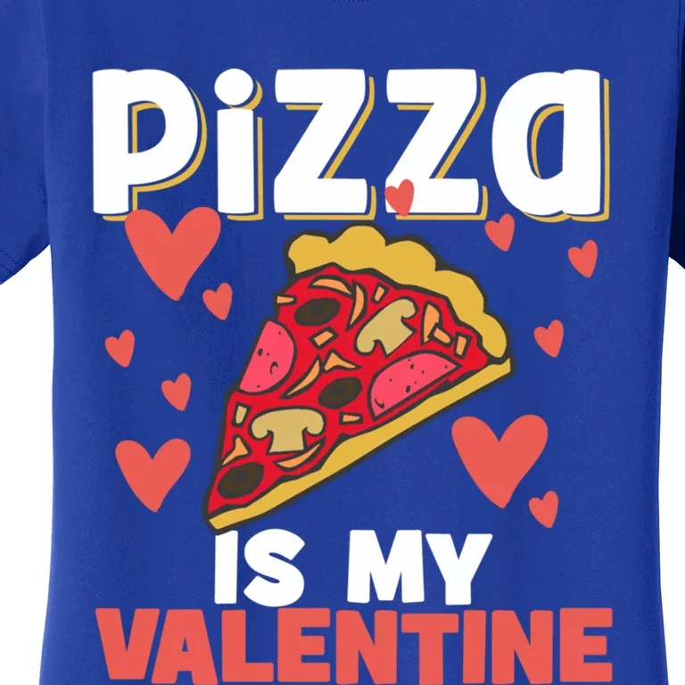 Valentines Day Pizza Lovers Pizza Party Pizza Makers Great Gift Women's T-Shirt