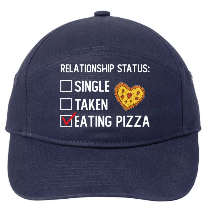 Valentines Day Pizza Party Single Taken Pizza Eating Lover Cute Gift 7-Panel Snapback Hat