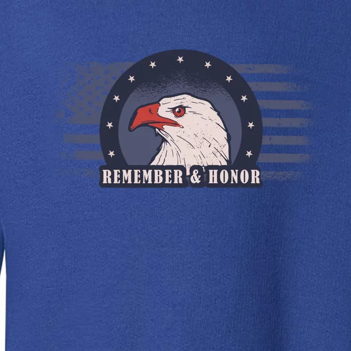 Veterans Day Remember And Honor Gift Toddler Sweatshirt