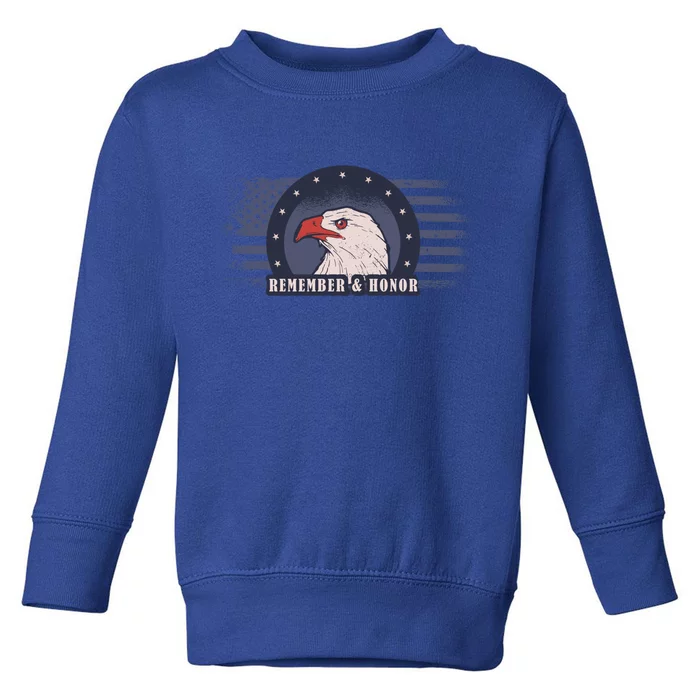 Veterans Day Remember And Honor Gift Toddler Sweatshirt