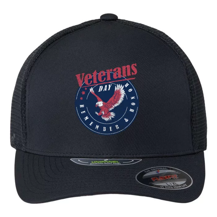 Veterans Day Remember And Honor Veterans Us Eagle Gift Flexfit Unipanel Trucker Cap