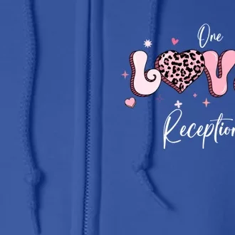 Valentines Day Receptionist Gift Full Zip Hoodie