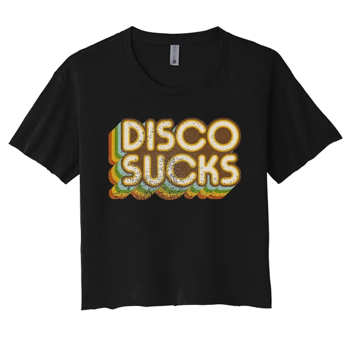 Vintage Disco Sucks Retro 1970s Dancing Music Distressed Women's Crop Top Tee