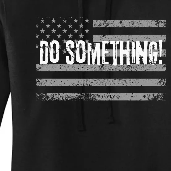 Vote Do Something Vote Kamala Harris Tim Walz 2o24 Women's Pullover Hoodie