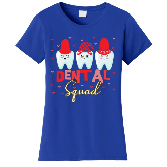 Valentine's Dental Squad Dentist Gift Women's T-Shirt