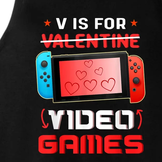 Valentines Day Son V Is For Video Games Gamer Ladies Tri-Blend Wicking Tank