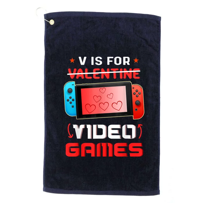 Valentines Day Son V Is For Video Games Gamer Platinum Collection Golf Towel