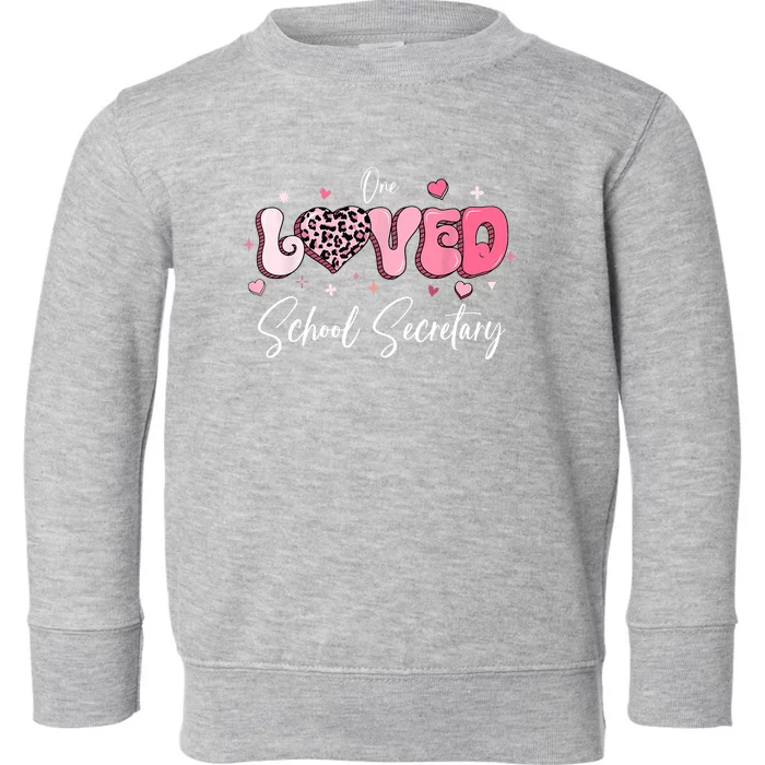 Valentines Day School Secretary Toddler Sweatshirt