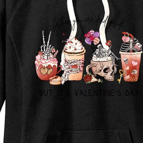 Valentines Day Skeleton Dead Inside Coffee Cafe Caffeine Gift Women's Fleece Hoodie