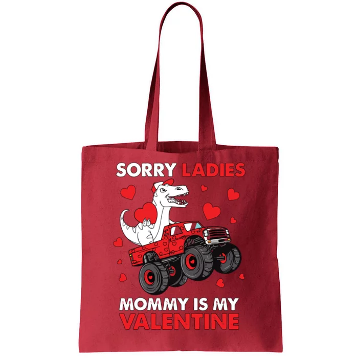 Valentines Day Sorry Ladies Mommy Funny Trex Truck Tote Bag