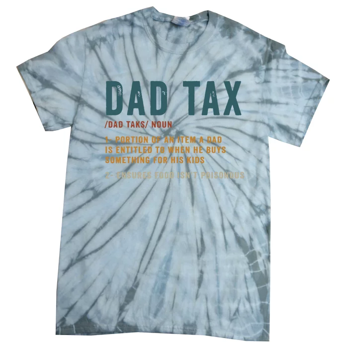 Vintage Dad Tax Definition Funny Fathers Day Tie-Dye T-Shirt