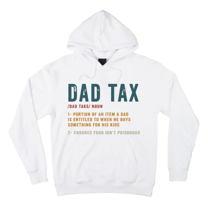 Vintage Dad Tax Definition Funny Fathers Day Hoodie