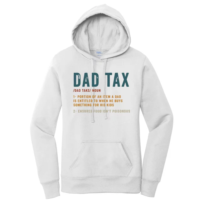 Vintage Dad Tax Definition Funny Fathers Day Women's Pullover Hoodie