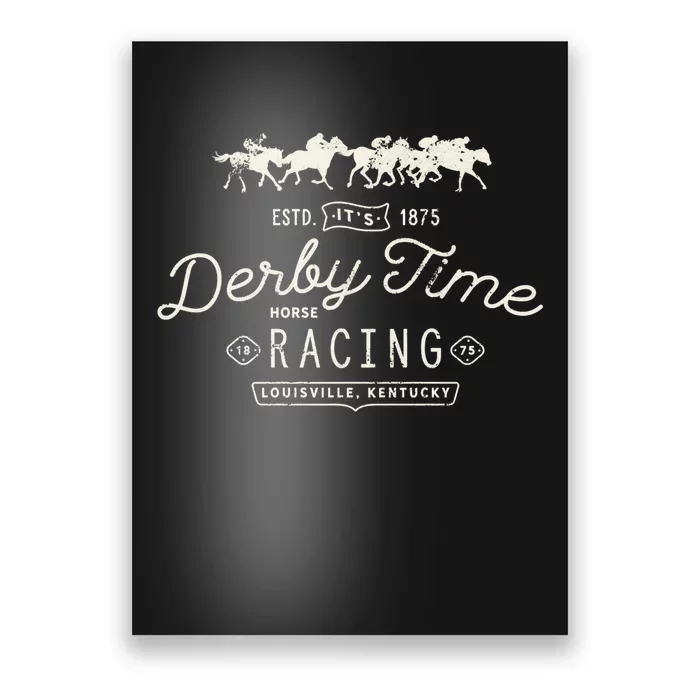 Vintage Derby Time Louisville Kentucky Horse Racing Gift Poster