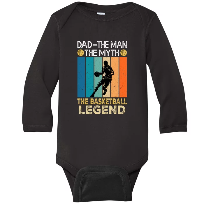 Vintage Dad The Man The Myth The Basketball Legend Team Sport Bball Baby Long Sleeve Bodysuit