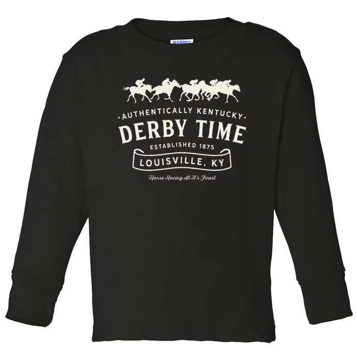 Vintage Derby Time Louisville Kentucky Horse Racing Toddler Long Sleeve Shirt