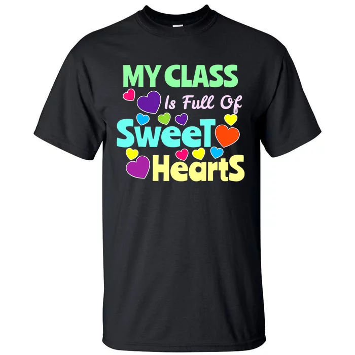 Valentines Day Teacher I Love My Sweet Students Tall T-Shirt