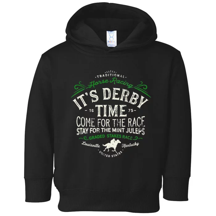 Vintage Derby Time Louisville Kentucky Horse Racing Toddler Hoodie