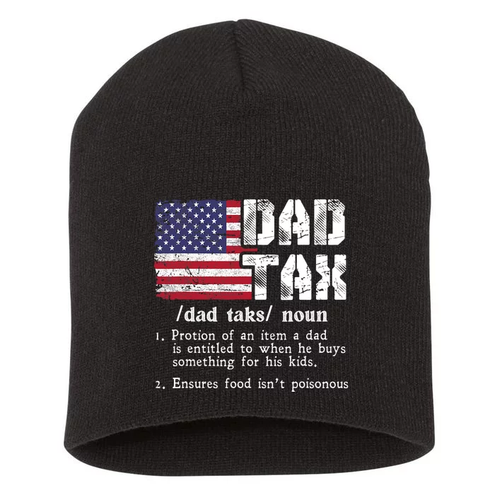 Vintage Dad Tax Definition Funny Fathers Day America Flag Short Acrylic Beanie