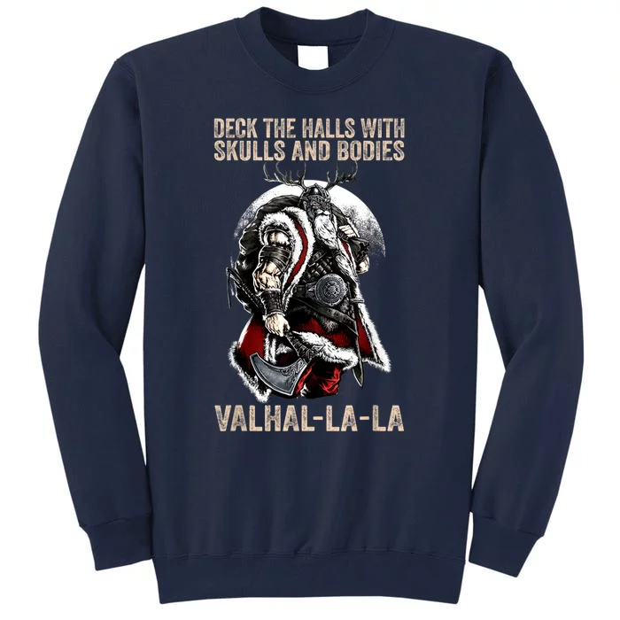 ValhallaLa Deck The Halls With Skulls And Bodies Vintage Tall Sweatshirt