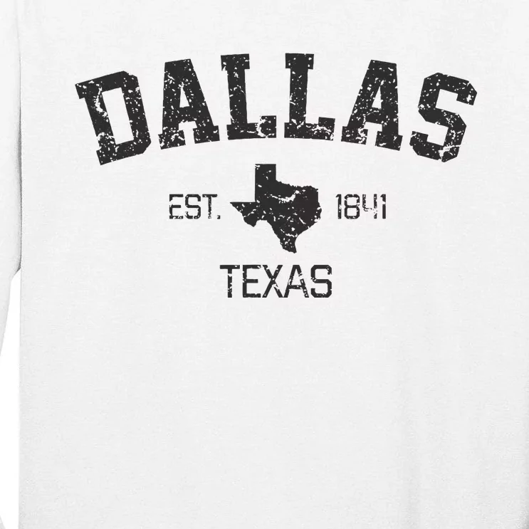 Vintage Dallas Texas Est. 1841 Souvenir Tall Long Sleeve T-Shirt