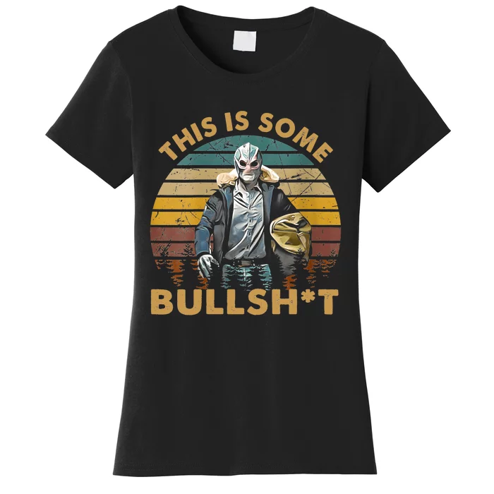 Vintage Design This Is Some Bullshit Women's T-Shirt