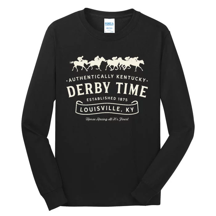 Vintage Derby Time Louisville Kentucky Horse Racing Tall Long Sleeve T-Shirt