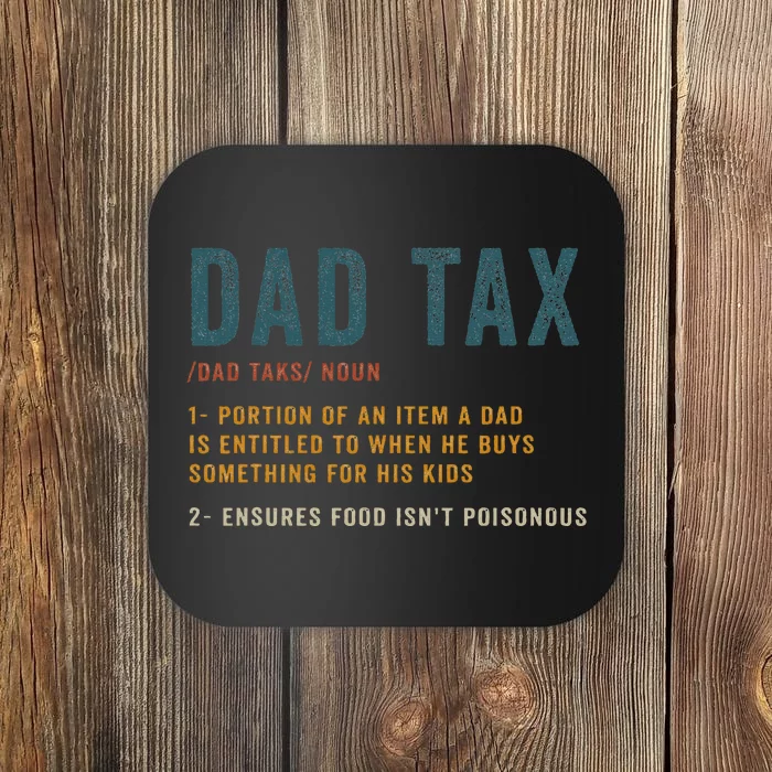 Vintage Dad Tax Definition  Funny Father's Day Coaster