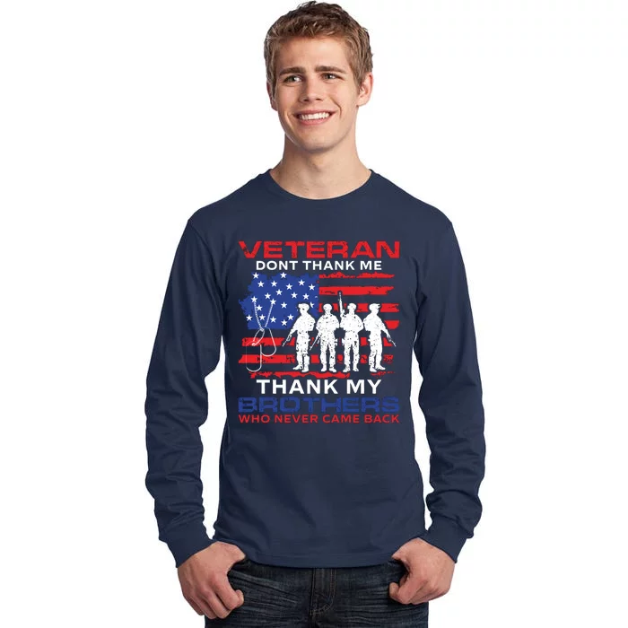 Veteran Don't Thank Me Tall Long Sleeve T-Shirt