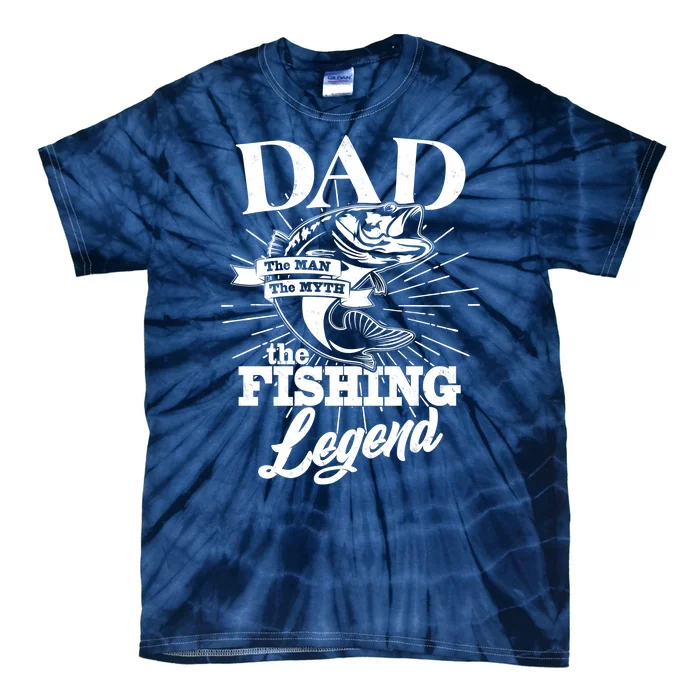 Vintage Dad The Man The Myth The Fishing Legend Tie-Dye T-Shirt