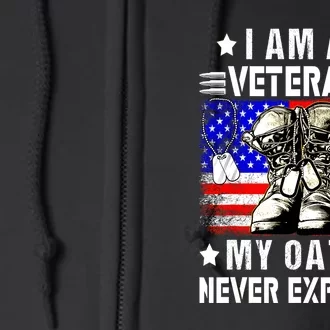 Veteran Day Usa Flag I Am A Veteran My Oath Never Expires Gift Full Zip Hoodie