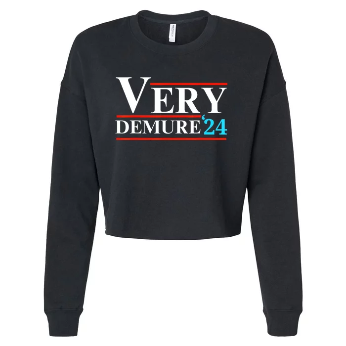 Very Demure Very Mindful Very Cutesy Trending 2024 Cropped Pullover Crew