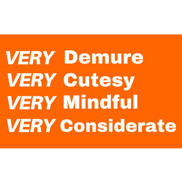 Very Demure Very Cutesy Very Considerate Demure Bumper Sticker