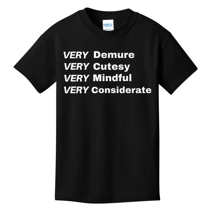 Very Demure Very Cutesy Very Considerate Demure Kids T-Shirt