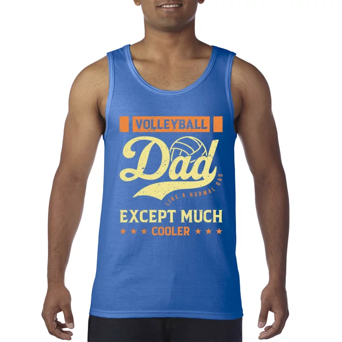 Volleyball Dad Volleyball Cute Gift For The Supportive Dad Great Gift Tank Top