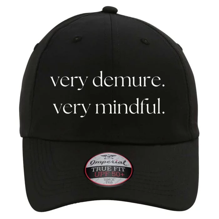 Very Demure Very Mindful Funny Trend The Original Performance Cap